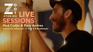 Noé Codjia & Paco Andreo  Just an Old Manuscript // Zoot Studios Live Session #19