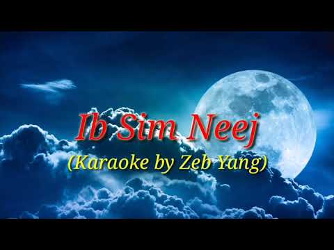 Video Ib sim neej - karaoke 2019 - youtube