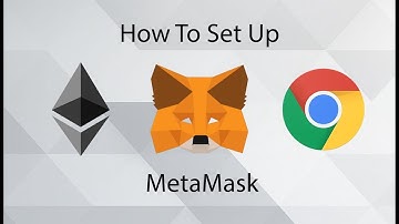 How to Set up MetaMask Wallet