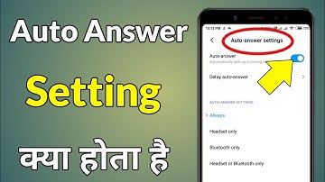 Auto Answer Setting Kya Hai | Auto Answer Ka Matlab | Auto Answer Ka Matlab Kya Hota Hai