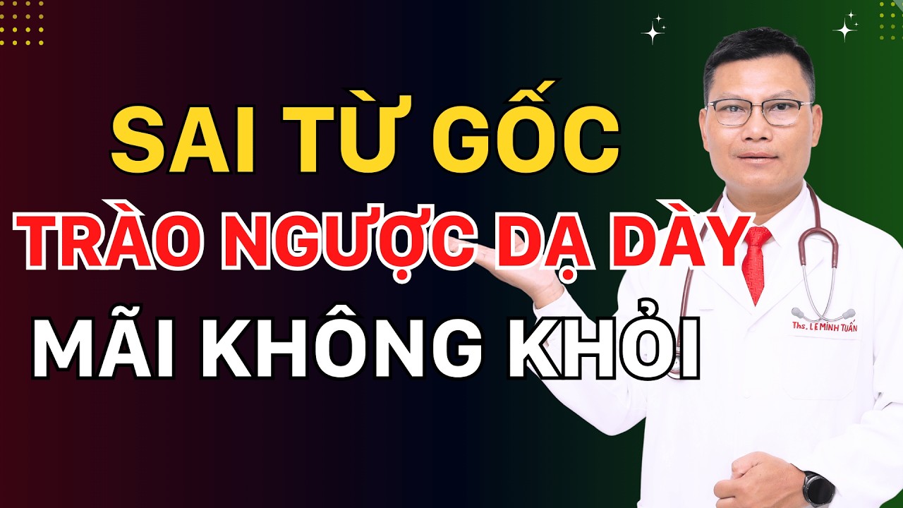 Cách Chữa Trào Ngược Dạ Dày Bằng Mẹo Dân Gian Hiệu Quả Tại Nhà | Tuấn Thầy Thuốc