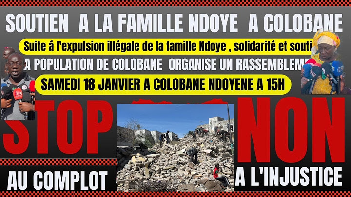 Direct: Famille Ndoye expulsée, la Police sur place, Forte mobilisation à Colobane...