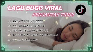KUMPULAN LAGU BUGIS VIRAL TERBARU - LAGU PENGANTAR TIDUR    #kumpulanlagubugispilihan   #nashah8784