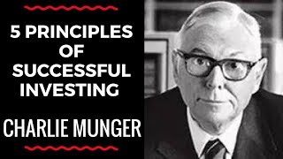 Charlie Munger's Top 5 Keys to Successful Investing