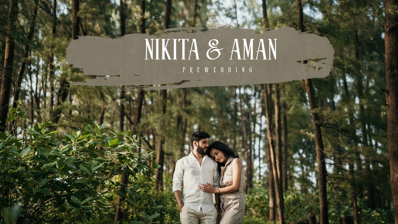 Nikita & Aman Prewedding Film // JustChill Production