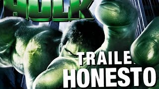 Trailer Honesto - Hulk 2003 - Legendado