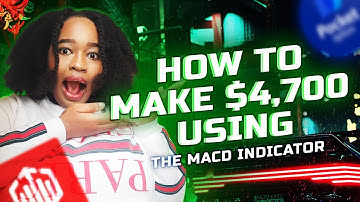 HOW TO MAKE $4,700 USING THE MACD INDICATOR | Binary Options Strategy