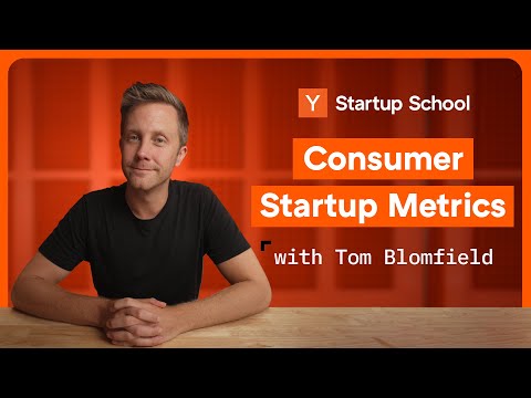 Consumer Startup Metrics | Startup School thumbnail