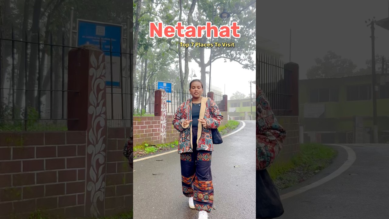 Top 7 Places To Visit In Netarhat ||  Netarhat Mini Vlog || Ani Shelina #jharkhand #netarhat