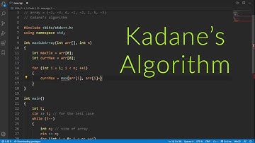 Largest Sum Contiguous Subarray | Kadane’s algorithm