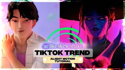 Smooth popular Ae Like Skew Shake 💫 | Alight Motion tutorial 