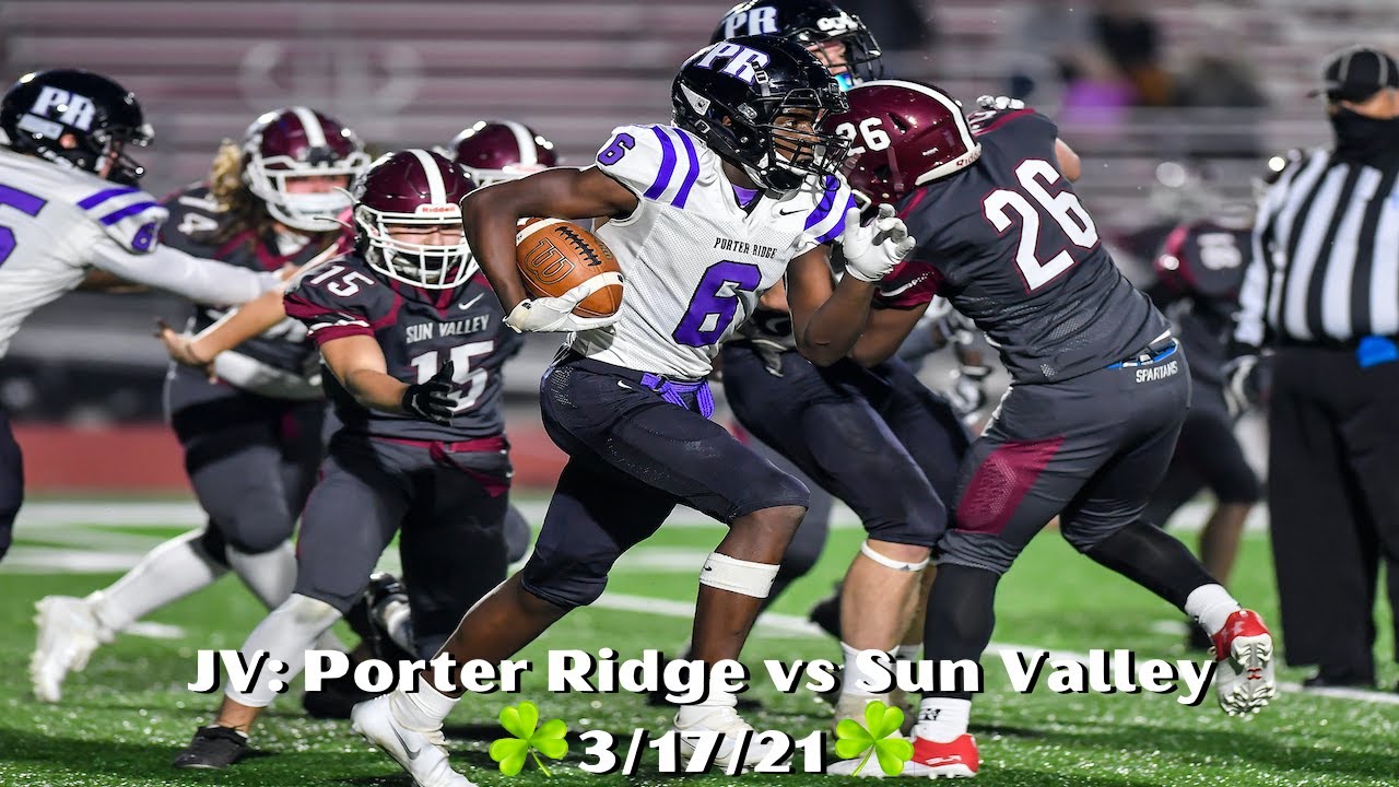 Jv Porter Ridge Vs Sun Valley 3 17 21 Youtube