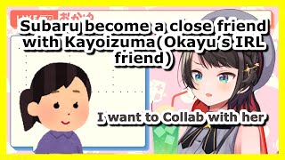 【Hololive】Subaru become close friend with Kayoizuma (Okayu's IRL friend)