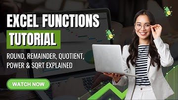 Excel Functions Tutorial: ROUND, REMAINDER, QUOTIENT, POWER & SQRT Explained