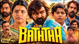 Baththa Full Movie Hindi Dubbed 2026 | Vijay Sethupathi, Lijomol Jose | Explained & Breakdown