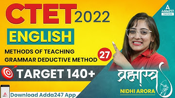 Methods of Teaching Grammar- Inductive Method For CTET 2022 |English Pedagogy | Brahmastra Series#27