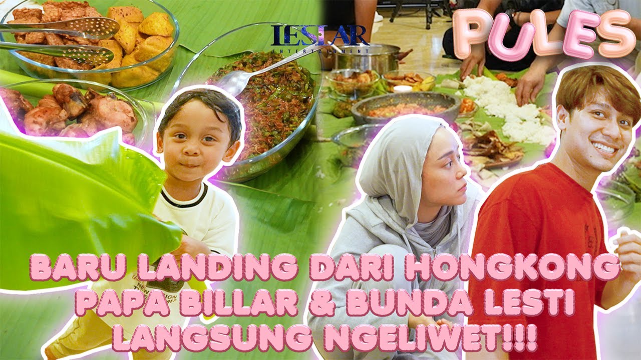 PULES : SAMPAI DIRUMAH BUNDA LESTI LANGSUNG MASAK LIWETAN!!! RAOS PISAN EUYY!!!