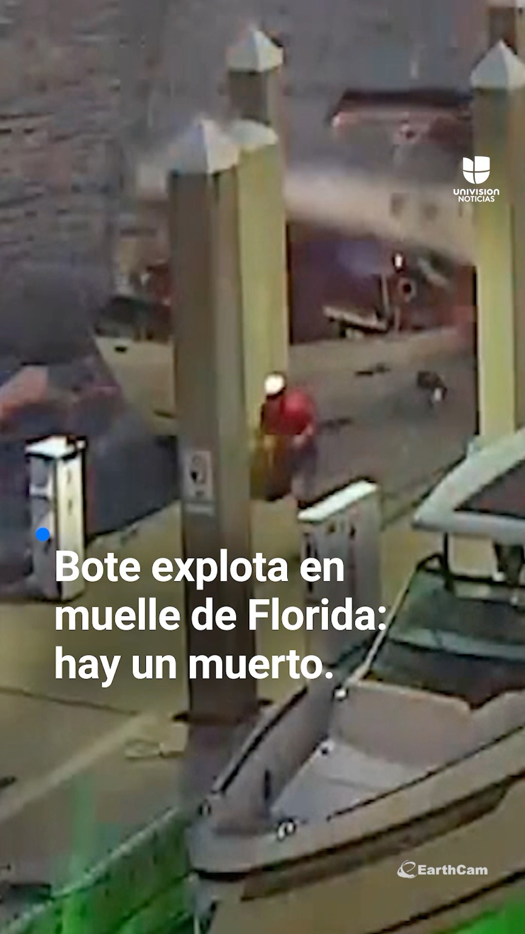 Bote explota en muelle de Florida y deja un muerto