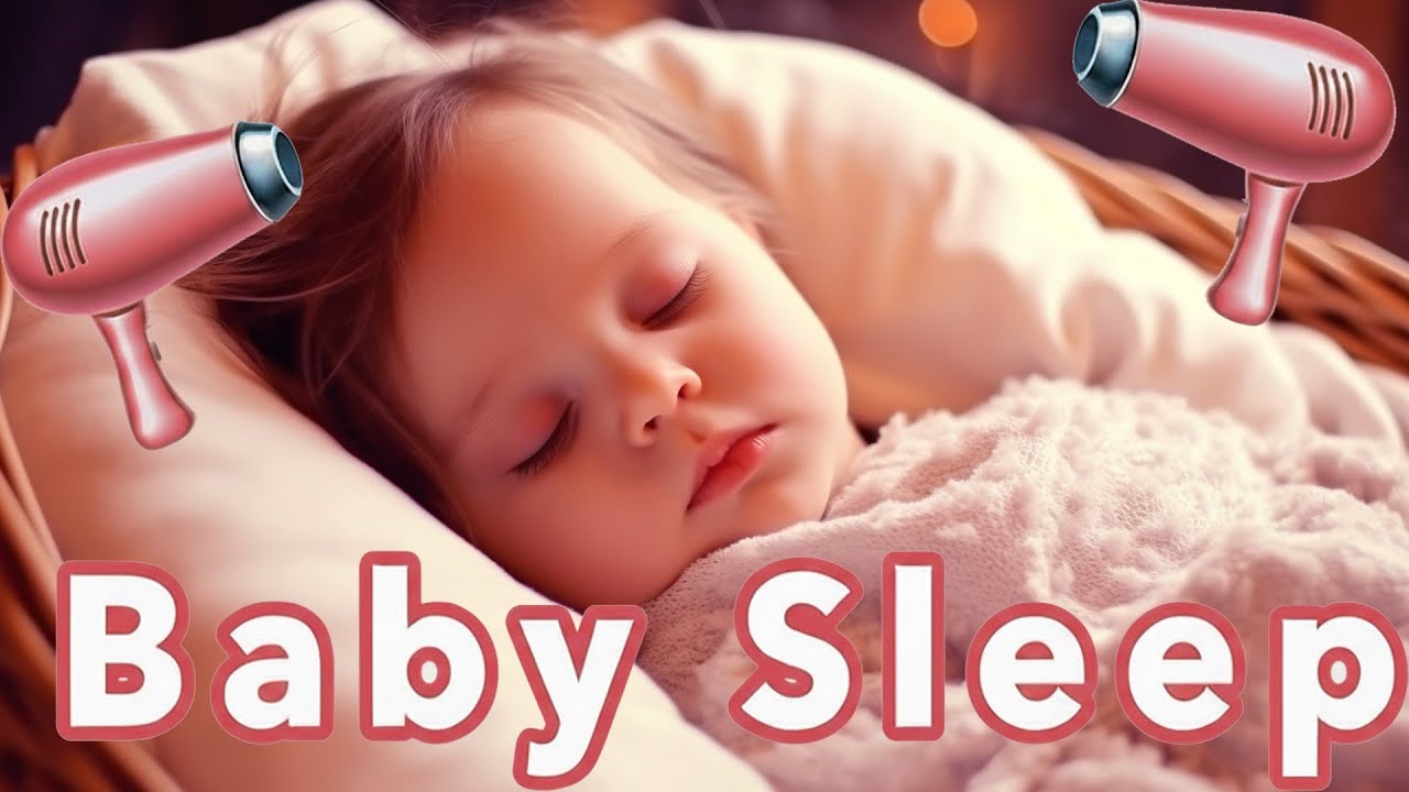 Baby Sleep Sounds 🌙 Hair Dryer White Noise Non Stop Relax