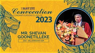 Mr. Shevan Goonathilaka Speech - SLIIT Convocation 2023 March