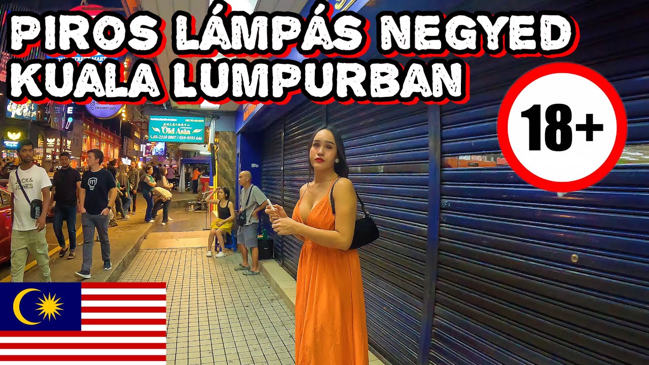 Kuala Lumpur ŐRÜLT PIROS LÁMPÁS Negyedében Jártam 🇲🇾 Malajzia