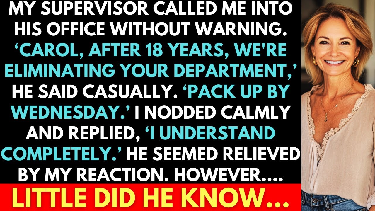 Boss Eliminated My Entire Department After 18 Years Without Notice. Little Did He Know...