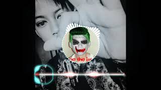 Joker i love everything mega bass