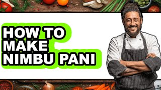 How To Make Nimbu Pani - Easy Guide screenshot 5