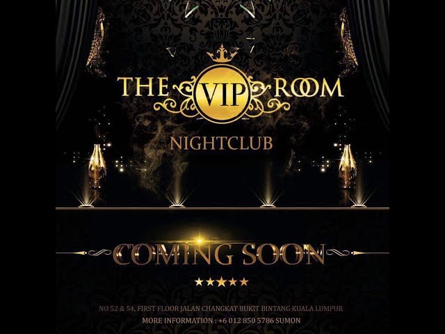 THE VIP ROOM - GRAND OPENING class=