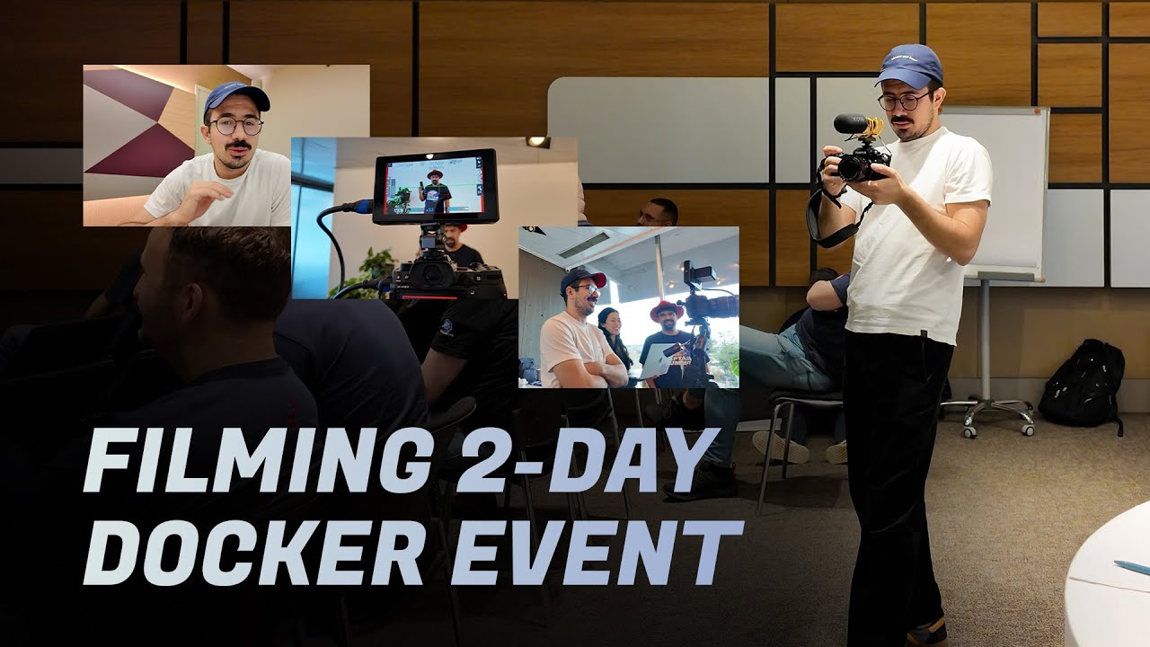2 Days of Filming at the Docker Event | Behind the Scenes - YouTube