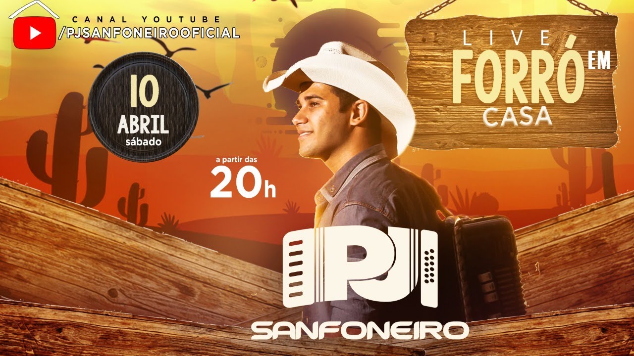 Live Forró em casa - PJ  Sanfoneiro