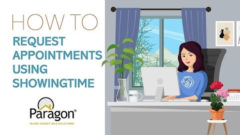 Requesting Appointments Using ShowingTime | Grab n Go