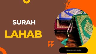 Surah Lahab।।Surah-111।।Tabbat yada।।Surah Masad।।Surah Al-Lahab।।Quran ।।Abdullah Masud Ahmed