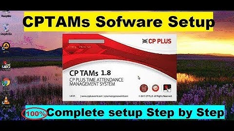 CPTAMs  Software Installation | How to Install CP Plus Biometric Attendance System Software