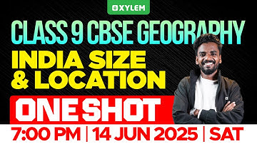 Class 9 CBSE Geography : India Size and Location | Xylem Class 9 CBSE