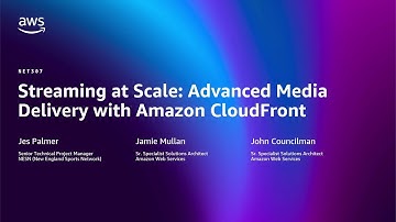 AWS re:Invent 2025 - Streaming at Scale: Advanced Media Delivery with Amazon CloudFront (NET307)