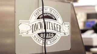 Meet the Vendors - D.W. Whitaker Meats