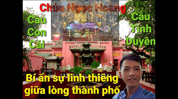 Bí ẩn sự linh thiêng chùa ngọc hoàng giữa trung tâm sài gòn hoa lệ | Minh hiếu official
