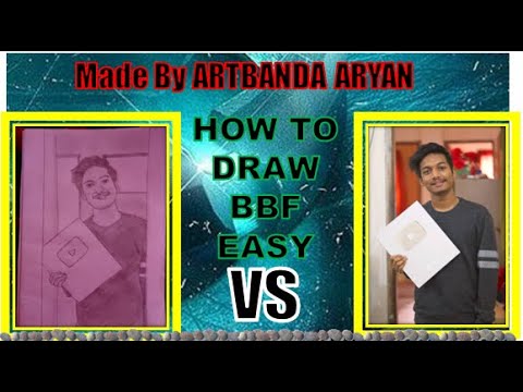 BBF Drawing Tutorial | How To Draw BBF Easy | BBF By ArtBanda Aryan ...