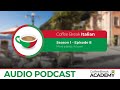 Giving directions in Italian  | Coffee Break Italian Podcast S1E08