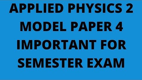 APPLIED PHYSICS 2 OBJECTIVE QUESTION DISCUSSION ||BIHAR POLYTECHNIC