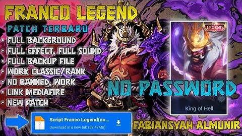 Script Skin Franco Legend No Password | Full Effect & Voice - Mobile Legends Bang Bang