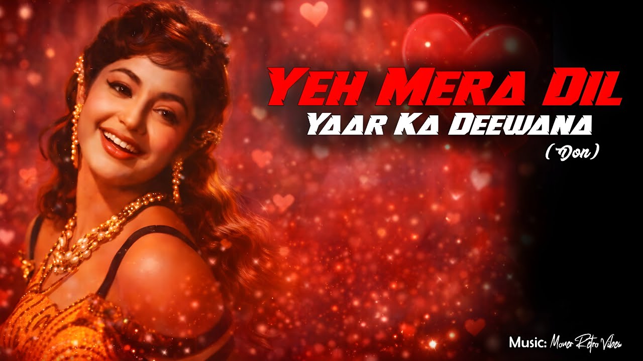 Yeh Mera Dil Yaar Ka Deewana | 1978 | Don | Moner Retro Vibes