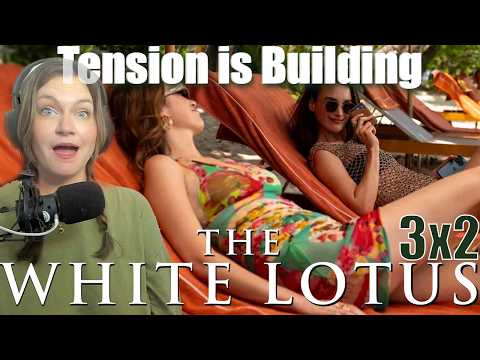 TOXIC vibes  | White Lotus Season 3 Ep 2 | Special Treatments | Reaction & Review