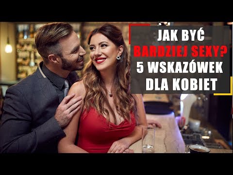 Wideo: Jak Być Sexy Dla Męża