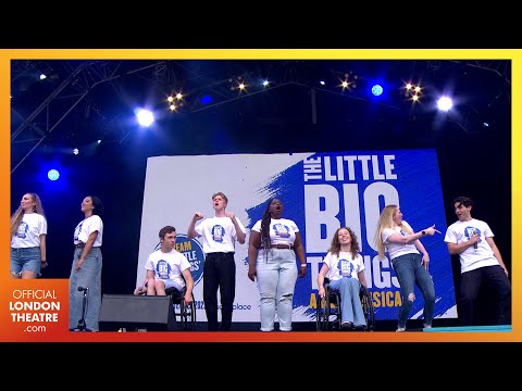 The Little Big Things | West End Live 2023