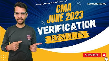 CMA June 2023 Verification Results are Out🔥How to Check CMA Verification Result❓#cma #cmaupdate