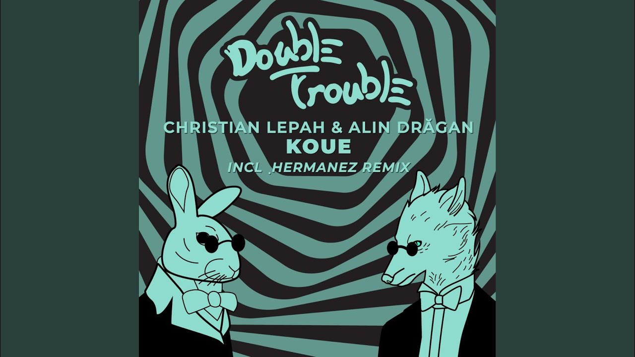Watch Koue (Hermanez Vocal Remix) on YouTube Watch Koue (Hermanez Vocal Remix) on YouTube
