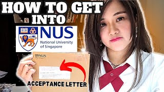 How to Get into National University of Singapore | COMPLETE Admission Guide
