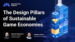 Webinar: The Design Pillars of Sustainable Game Economies